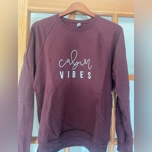 American Apparel “Cabin Vibes” sweatshirt / Medium / maroon